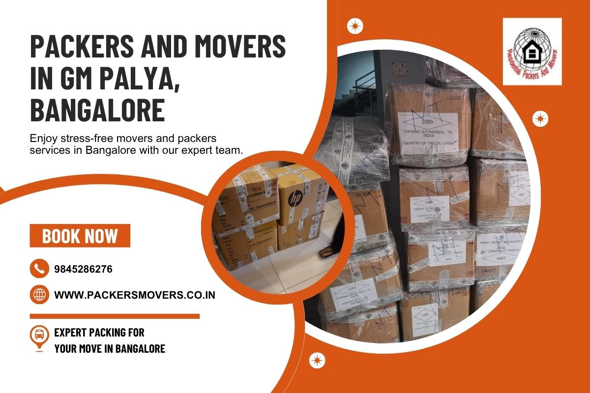 Packers and Movers in GM Palya, Bangalore